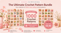 The Ultimate Crochet Pattern Bundle